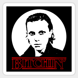 STRANGER THINGS - BITCHIN - ELEVEN 011 11 EL Sticker